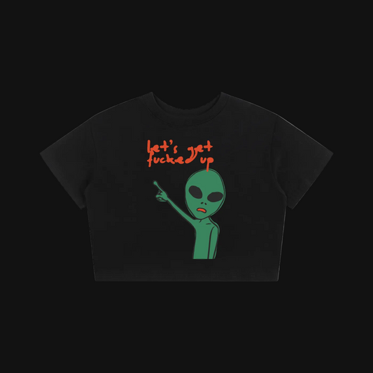 Alien Pointing Let's Get Fucked Up Crop Tee | Alien Graphic Crop Top